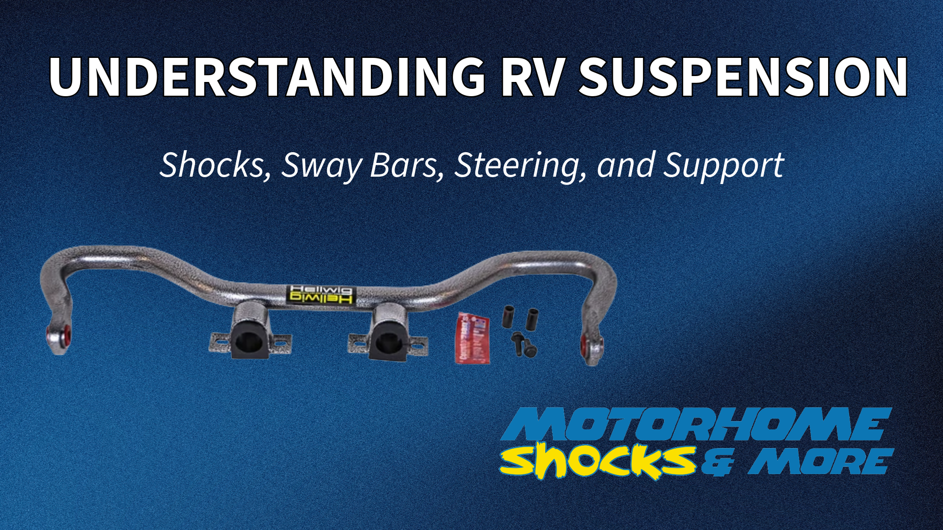 Complete Guide to RV/Motorhome Suspension