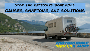 How to Fix Motorhome Body Roll