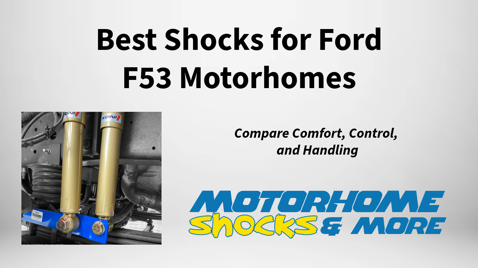 Best Shocks for Ford F53 Motorhomes